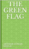 The Green Flag (eBook, ePUB)