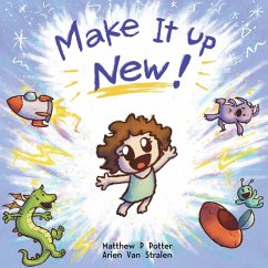 Make It Up New! - Potter, Matthew P