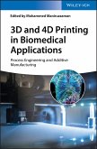 3D and 4D Printing in Biomedical Applications (eBook, ePUB)