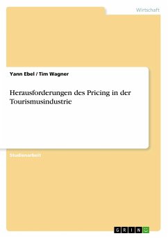 Herausforderungen des Pricing in der Tourismusindustrie