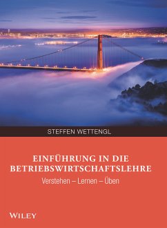 Einführung in die Betriebswirtschaftslehre (eBook, ePUB) - Wettengl, Steffen