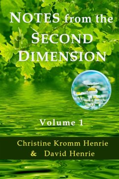 Notes from the Second Dimension - Henrie, Christine Kromm; Henrie, David J