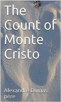 The Count of Monte Cristo (eBook, ePUB) - Dumas, Alexandre