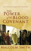 The Power of the Blood Covenant