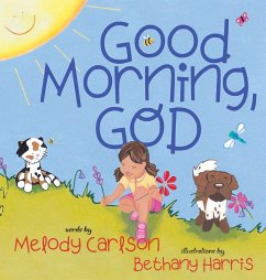 Good Morning, God - Carlson, Melody