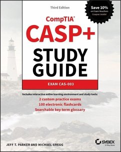 CASP+ CompTIA Advanced Security Practitioner Study Guide (eBook, ePUB) - Parker, Jeff T.; Gregg, Michael