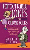 Forgettable Jokes for Older Folks (eBook, ePUB)