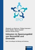 Inklusion im Spannungsfeld von Normalität und Diversität (eBook, PDF) Inklusion im Spannungsfeld von Normalität und Diversität (eBook, PDF)