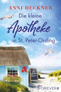 Die kleine Apotheke in St. Peter-Ording (eBook, ePUB) - Deckner, Anni