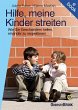 Hilfe, meine Kinder streiten (eBook,... - Bild 1