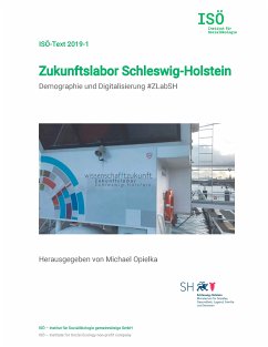 Zukunftslabor Schleswig-Holstein (eBook, ePUB) - Opielka, Michael