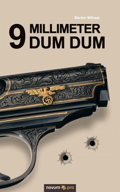 9 Millimeterdum Dum (eBook, ePUB) - Withaar, Marten