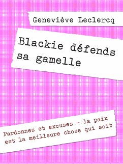 Blackie défends sa gamelle (eBook, ePUB)