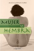 Mujer vs Hembra (eBook, ePUB)