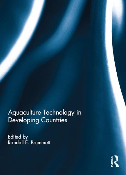 Aquaculture Technology in Developing Countries (eBook, PDF)
