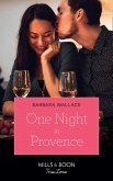 One Night In Provence (Mills & Boon True Love) (Destination Brides, Book 3) (eBook, ePUB)