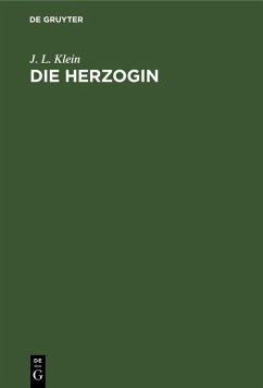 Die Herzogin (eBook, PDF) - Klein, J. L.