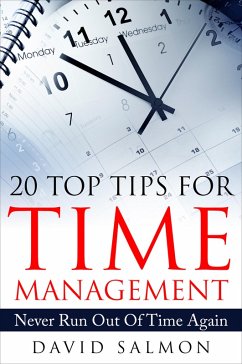 20 Top Tips for Time Management (eBook, ePUB) - Salmon, David