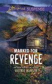 Marked For Revenge (Mills & Boon Love Inspired Suspense) (Emergency Responders, Book 2) (eBook, ePUB)
