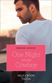 One Night With The Cowboy (Mills & Boon True Love) (Match Made in Haven, Book 6) (eBook, ePUB)