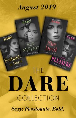 The Dare Collection August 2019: Forbidden to Touch (Billionaire Bachelors) / She Devil / Hot Mistake / Wicked Pleasure (eBook, ePUB) - Harroway, Jc; Mckellen, Christy; Lockwood, Cara; Taylor, Taryn Leigh
