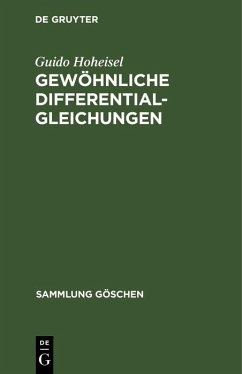 Gewöhnliche Differentialgleichungen (eBook, PDF) - Hoheisel, Guido
