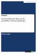Cloud Architecture. What are the... - Bild 1