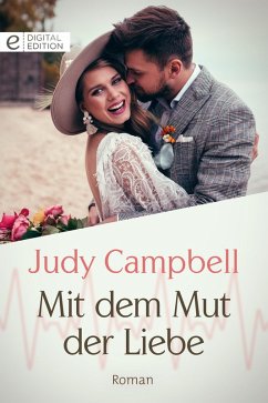 Mit dem Mut der Liebe (eBook, ePUB) - Campbell, Judy