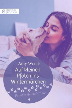 Auf kleinen Pfoten ins Wintermärchen (eBook, ePUB) - Woods, Amy