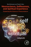 Neuroscience, Selflessness, and Spiritual Experience (eBook, ePUB)