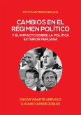 Cambios en el régimen político y su impacto en la política exterior peruana (eBook, ePUB)