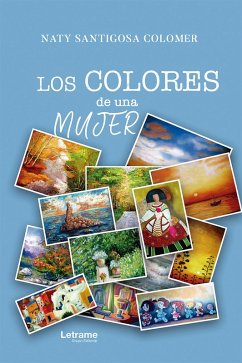 Los colores de una mujer (eBook, ePUB) - Colomer, Naty Santigosa