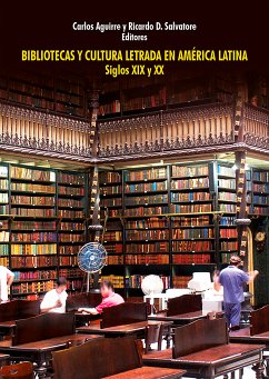 Bibliotecas y cultura letrada en América Latina (eBook, ePUB)