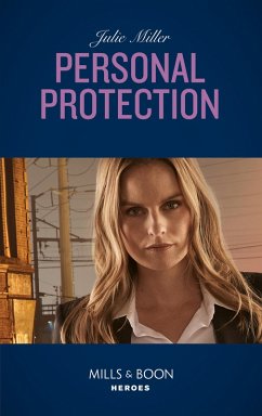 Personal Protection (eBook, ePUB) - Miller, Julie