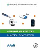 Applied Human Factors in Medical Device Design (eBook, ePUB)