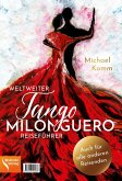 Weltweiter Tango Milonguero Reiseführer (eBook, ePUB)