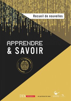 Apprendre et savoir (eBook, ePUB) - Quimerch, Ewen; Latrémolière, Evelyne; Bing, Jean-Baptiste; Marchesin, Alexandre; Vareille, Pierre; Metge, Florence; Gautier, Jacques; Beuque, Ange; Pierre, Miguel