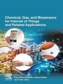 Chemical, Gas, and Biosensors for Internet of Things and Related Applications (eBook, ePUB)