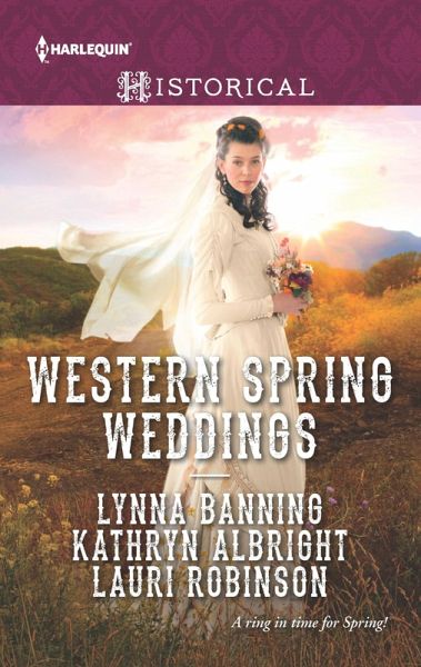 Western Spring Weddings (eBook, ePUB) Western Spring Weddings (eBook, ePUB)