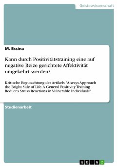 Kann durch Positivitätstraining eine auf negative Reize gerichtete Affektivität umgekehrt werden? (eBook, PDF)