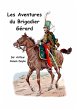 Les aventures du brigadier Gérard... - Bild 1