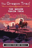 Wagon Train Trek (eBook, ePUB)