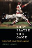 They Played the Game (eBook, ePUB)