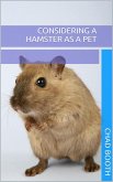 Considering a Hamster as a Pet (eBook, ePUB)