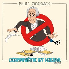 Cover Philipp Scharrenberg, Germanistik ist heilbar (MP3-Download)