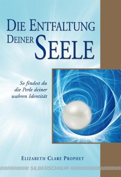 Cover Die Entfaltung deiner Seele (eBook, ePUB)