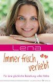 Immer frisch verliebt (eBook, ePUB) Immer frisch verliebt (eBook, ePUB)