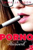 Porno & Huiswerk - Dag 3 (eBook, ePUB)