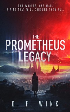 Cover The Prometheus Legacy (Prometheus Dystopian Trilogy, #2) (eBook, ePUB)