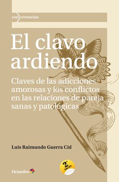 El clavo ardiendo (eBook, ePUB) - Guerra Cid, Luis Raimundo